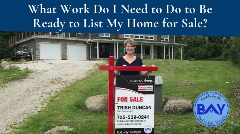 What Work Do I Need to Do to Be Ready to List My Home for Sale? For sale sign